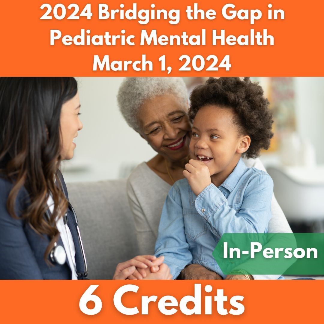 2024 Bridging the Gap in Pediatric Mental Health